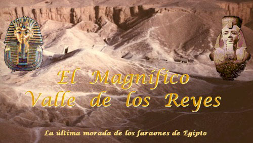 El magnífico valle de los Reyes | Recurso educativo 33666