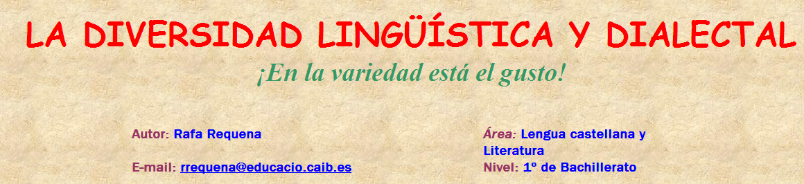 La diversidad lingüística y dialectal | Recurso educativo 43108