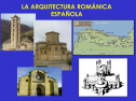 La Arquitectura Románica Española | Recurso educativo 59808