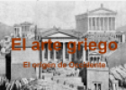 El arte griego | Recurso educativo 17132