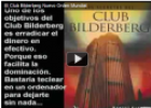 El Club Bildelberg – Nuevo Orden Mundial | Recurso educativo 26279