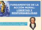 Fundamentos de la acción moral: Libertad y Responsabilidad | Recurso educativo 66660