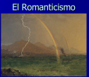 El Romanticismo | Recurso educativo 72984