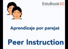 Breve introducción a la metodología Peer Instruction con EduBook3D | Recurso educativo 403610
