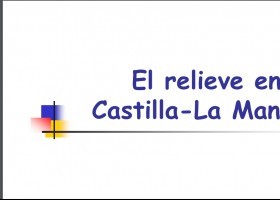 El relieve de Castilla La Mancha | Recurso educativo 755249
