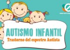 Autismo infantil. Trastorno del espectro autista en niños | Recurso educativo 766987