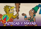 Els asteques i els maies | Recurso educativo 787197