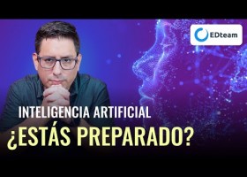 ¿Cómo prepararse para el mundo post Inteligencia Artificial? (Crescitec - | Recurso educativo 7903515