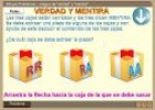 Juegos de "verdad" y "mentira" | Recurso educativo 63412