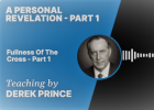 A Personal Revelation - The Meaning of The Cross - Fullness of The Cross Part | Recurso educativo 7903252